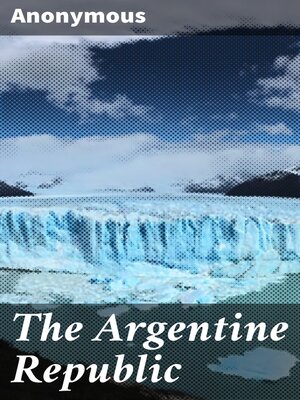 cover image of The Argentine Republic